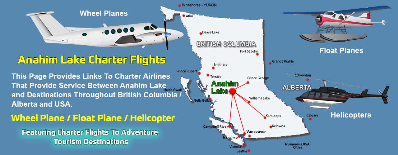 Anahim Lake Charter Flights